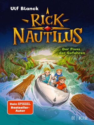 cover image of Rick Nautilus – Der Fluss der Gefahren